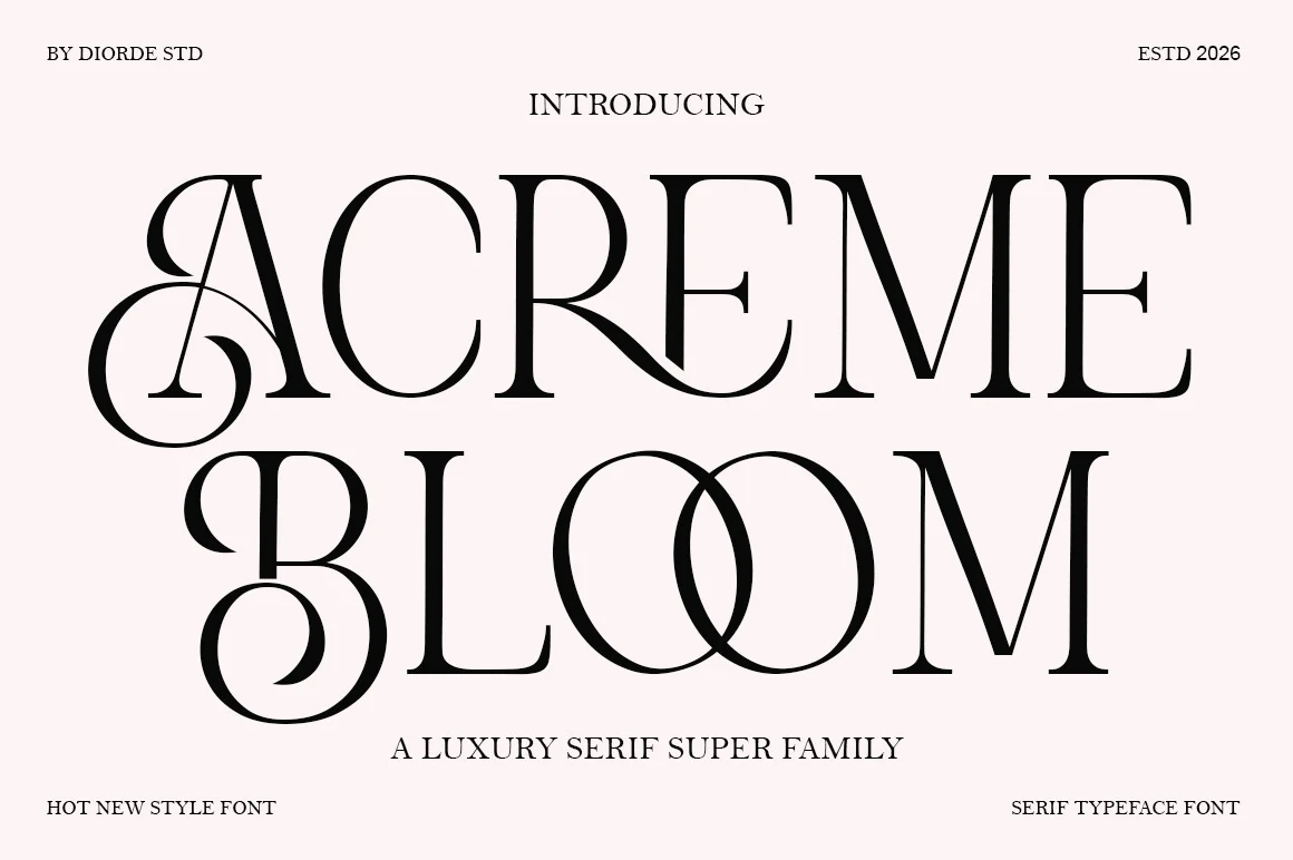 Acreme Bloom Font preview with black luxury serif lettering, thin strokes, and ornate swash capitals