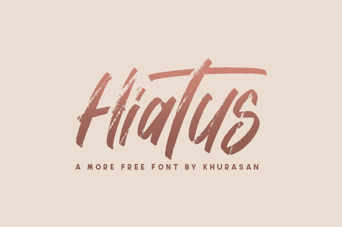Hiatus Font preview with dusty rose dry-brush handwritten lettering and rough texture