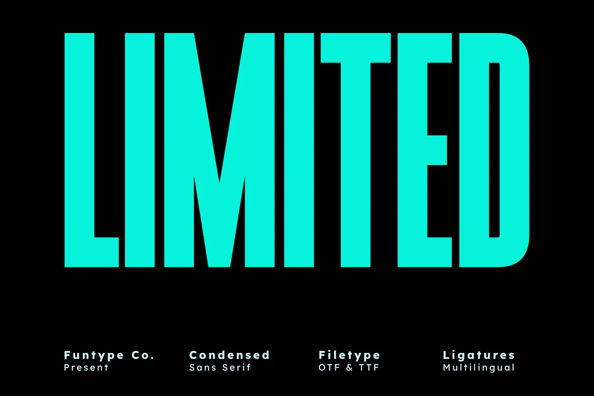 Limited Font preview with ultra-condensed sans serif lettering