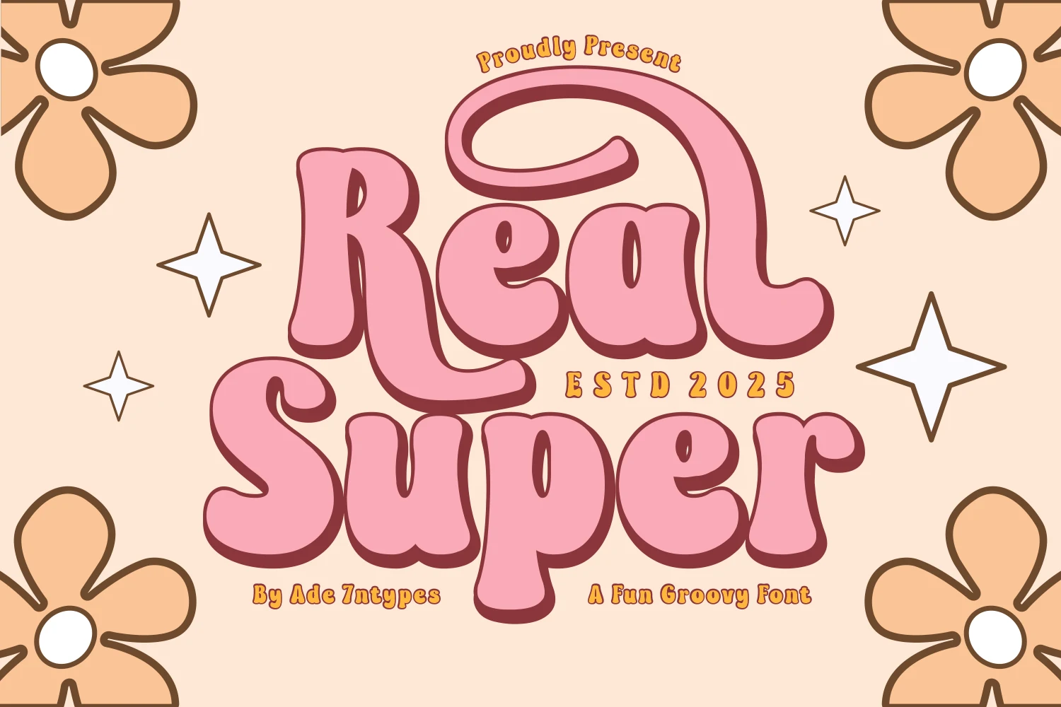 Real Super Font preview with chunky pink groovy lettering and rounded 70s-style shapes