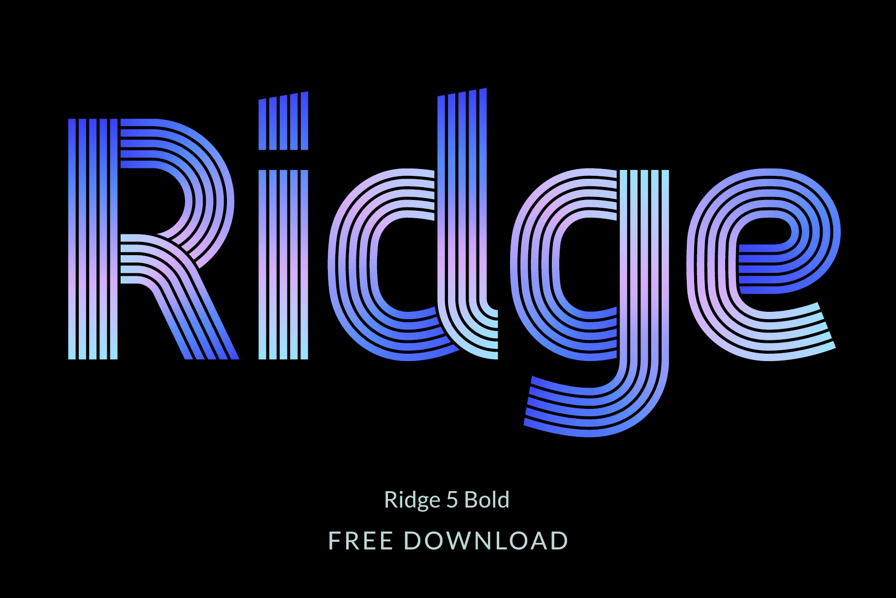 Ridge 5 Bold Font preview with rounded multi-line gradient letters