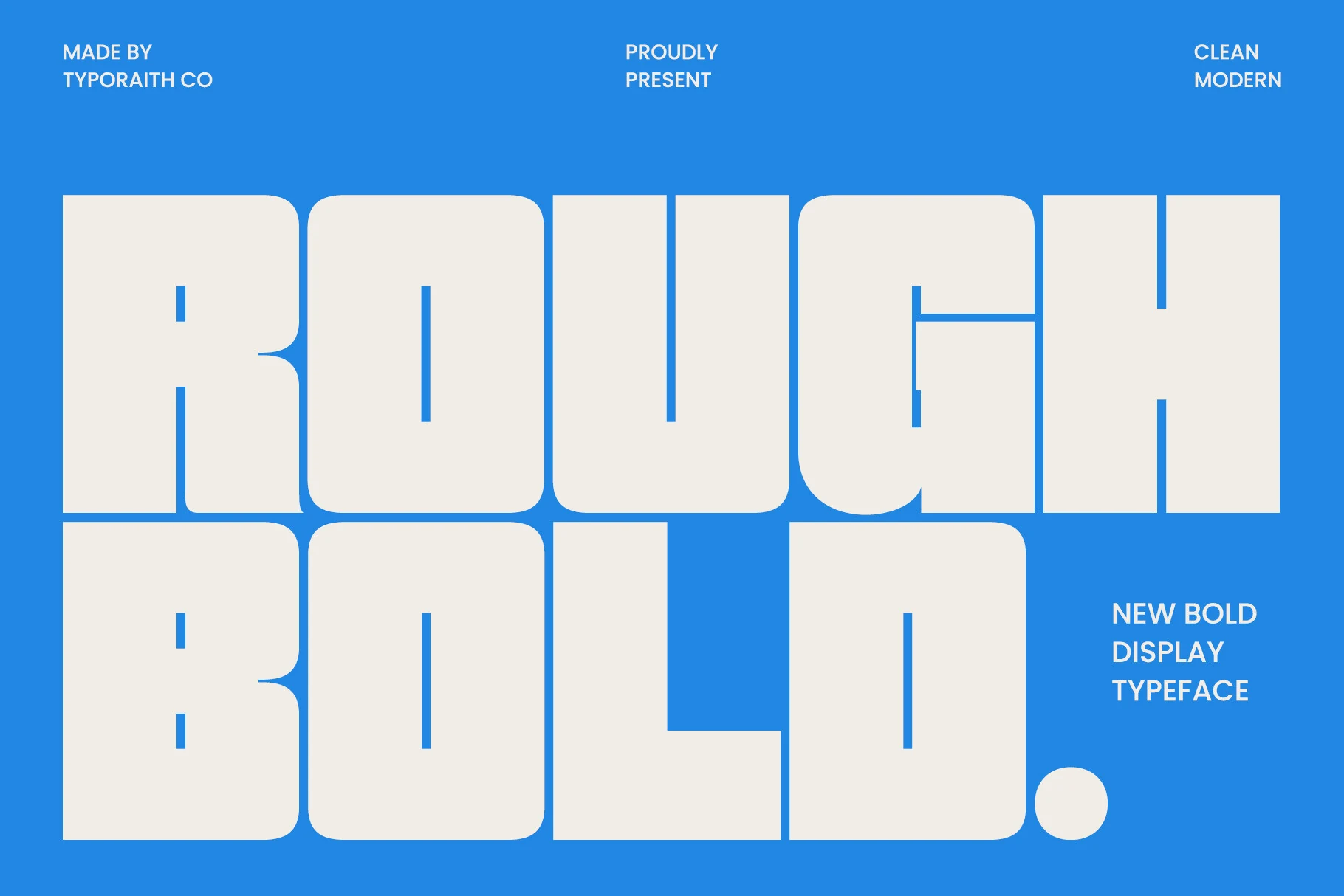 Rough Bold Font preview with massive rounded cream block letters