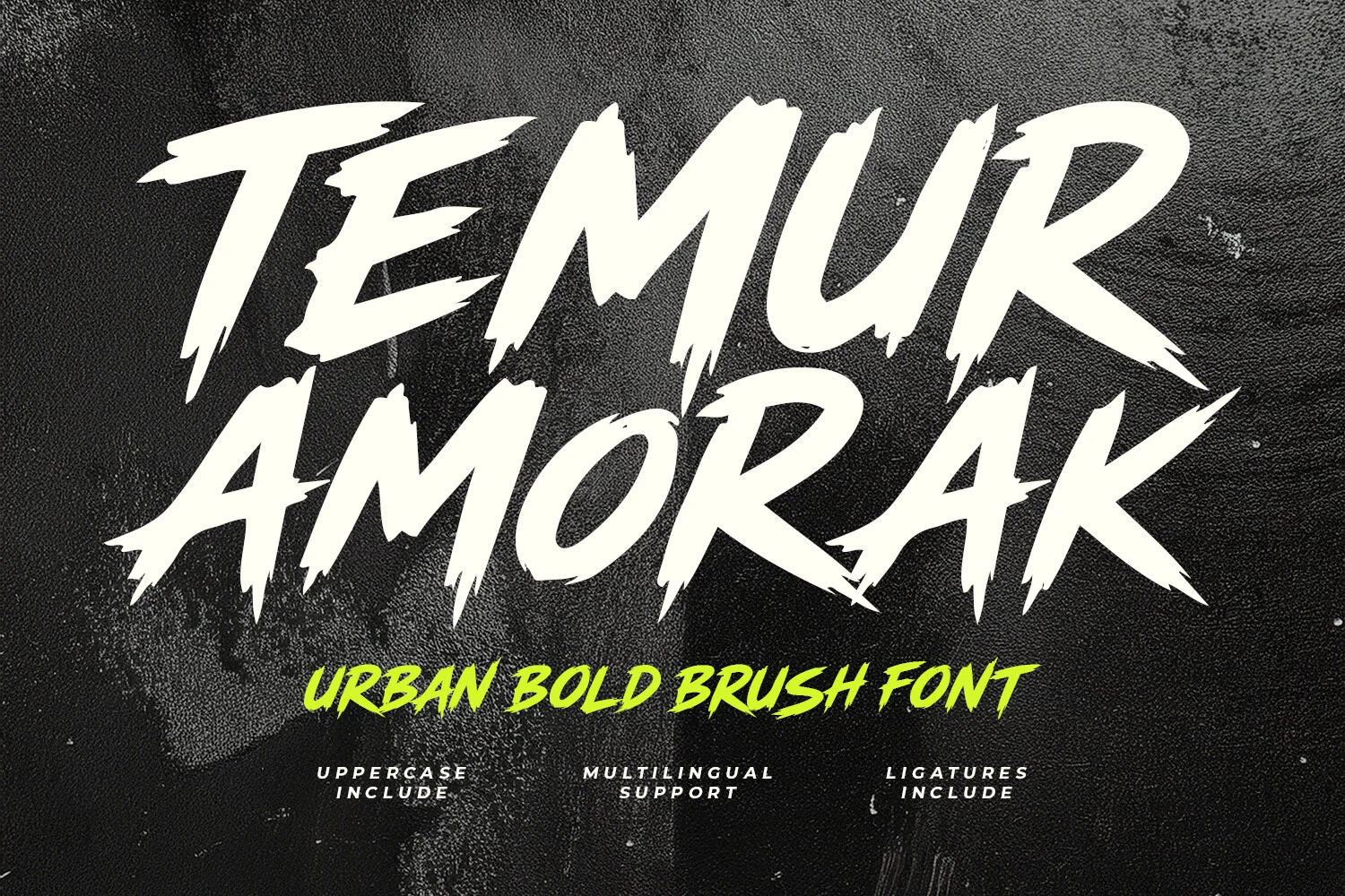 Temur Amorak Urban Bold Brush Font preview with jagged white brush lettering and sharp strokes