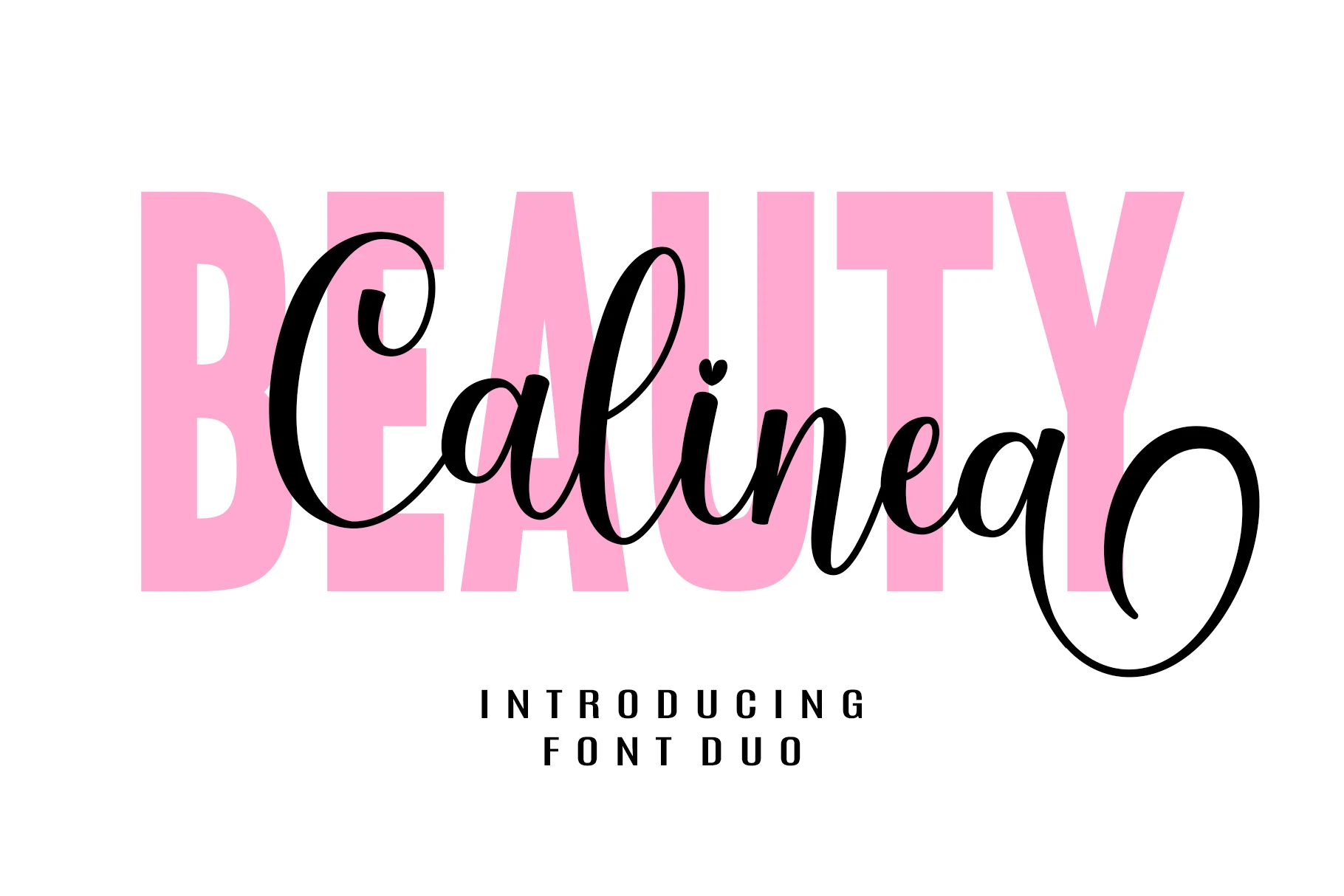 Beauty Calinea Font preview with pink bold sans serif letters and black flowing script overlay