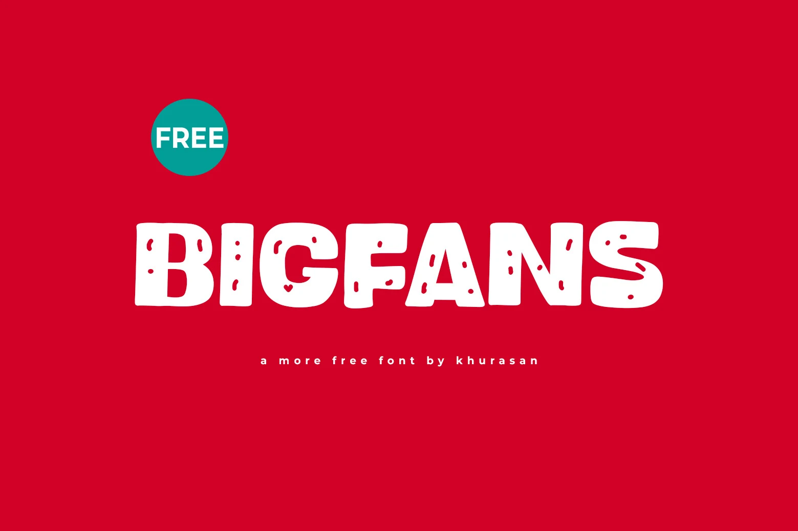 Bigfans Font preview in chunky white rough display letters with playful cutout texture
