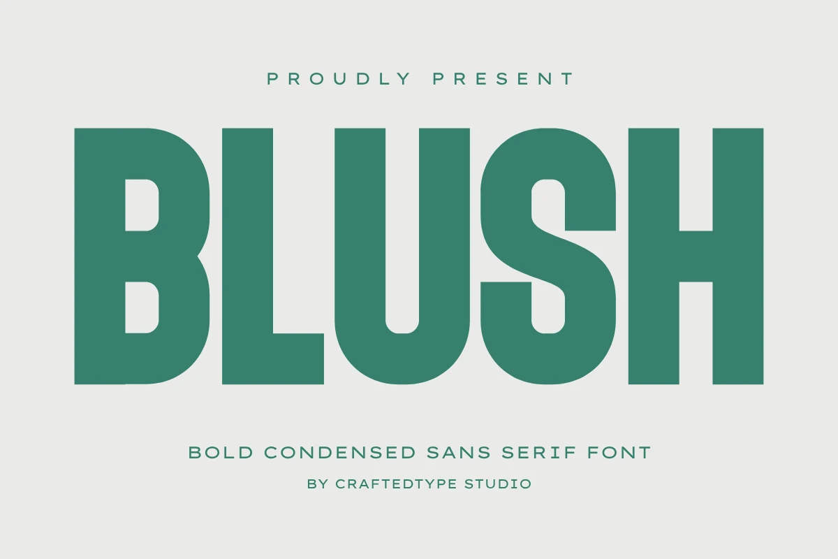 Blush Font preview with tall bold condensed sans serif lettering in teal
