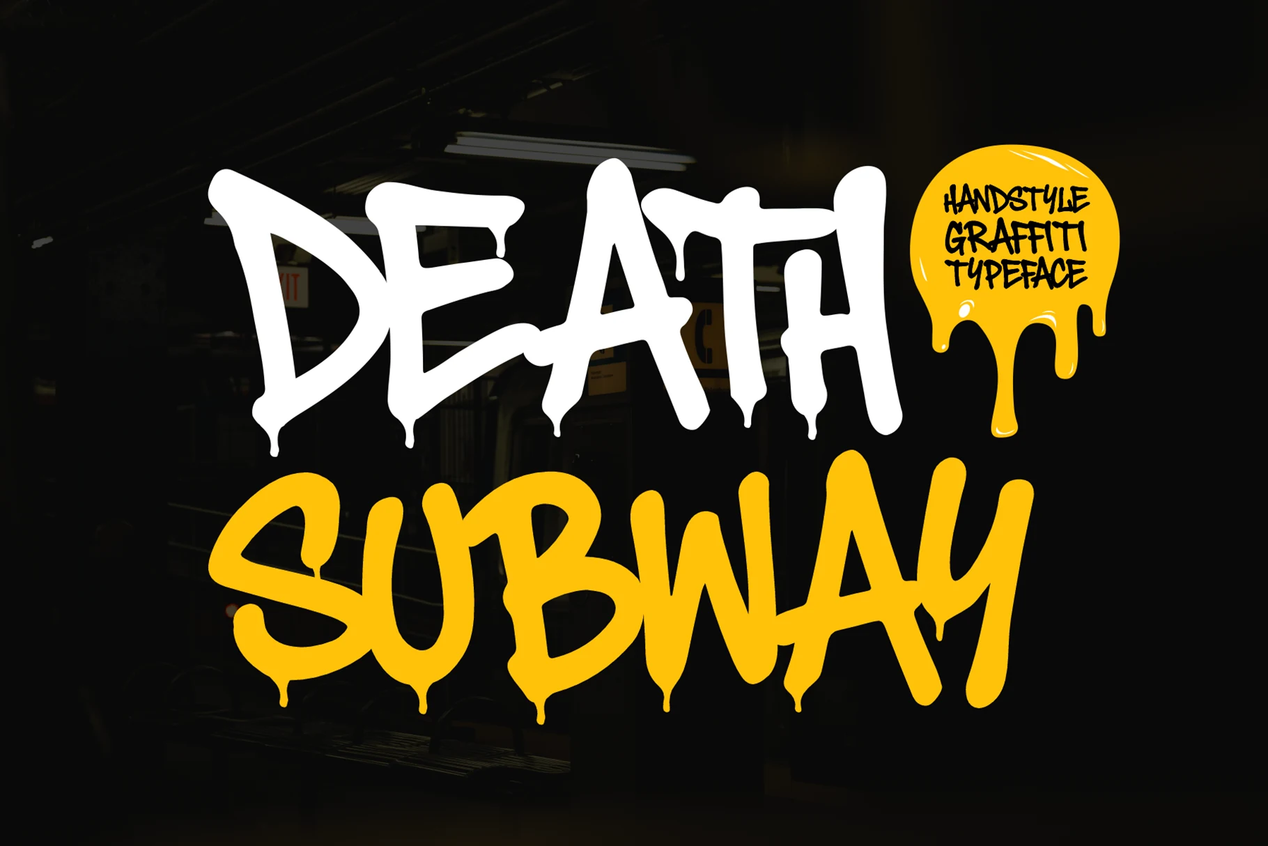 Death Subway Graffiti Font preview with dripping handstyle graffiti lettering in white and yellow