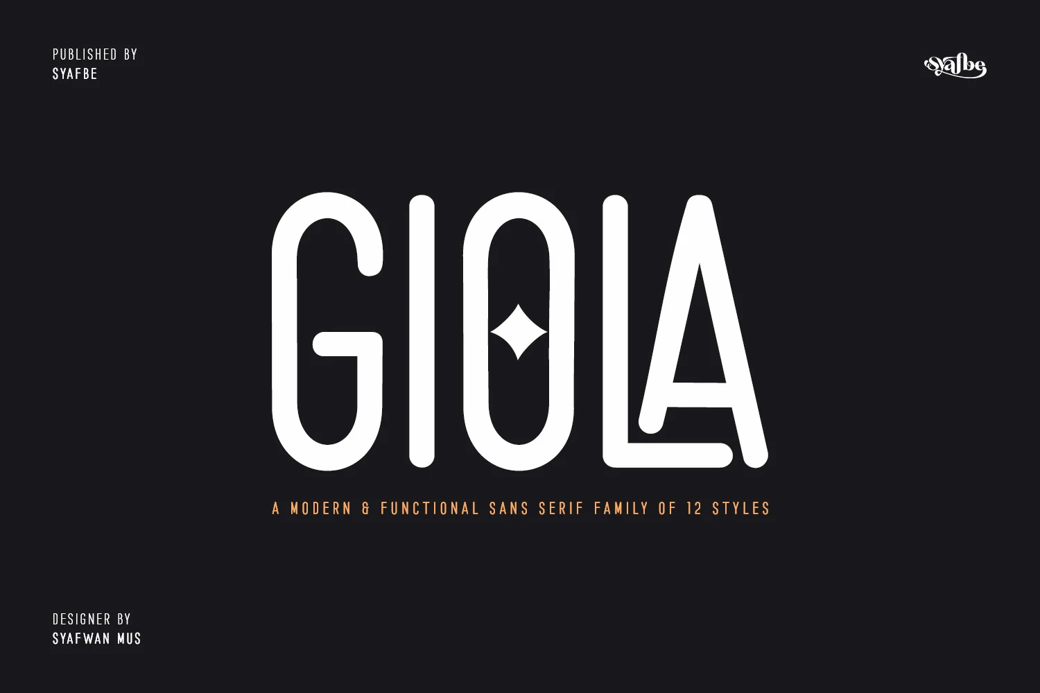 Giola Font preview with tall rounded sans serif lettering and a diamond detail in the O
