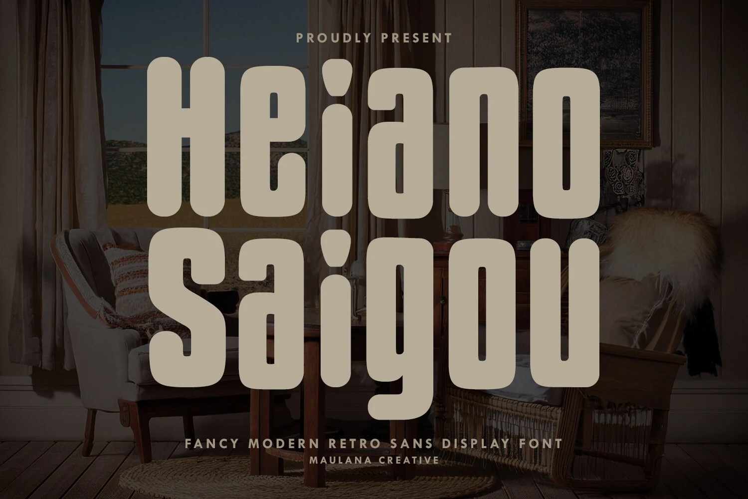 Heiano Saigou Font preview with tall cream retro rounded display lettering over a dark interior scene