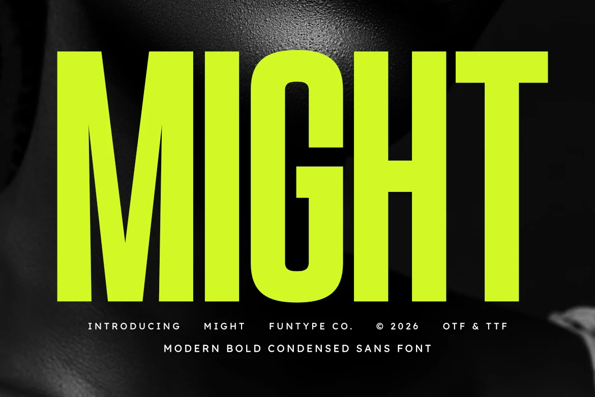 Might Font preview with bold condensed lime green uppercase lettering