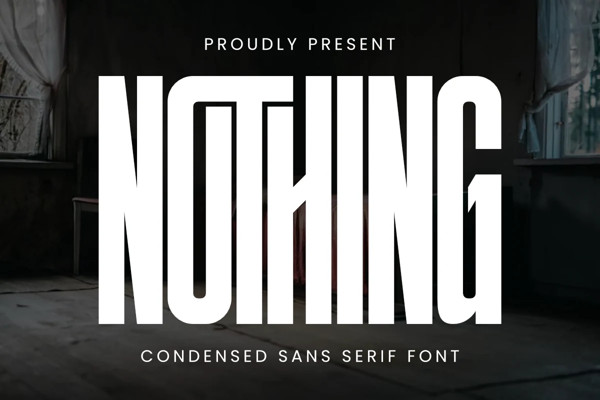 Nothing Font preview with ultra-condensed bold white uppercase lettering