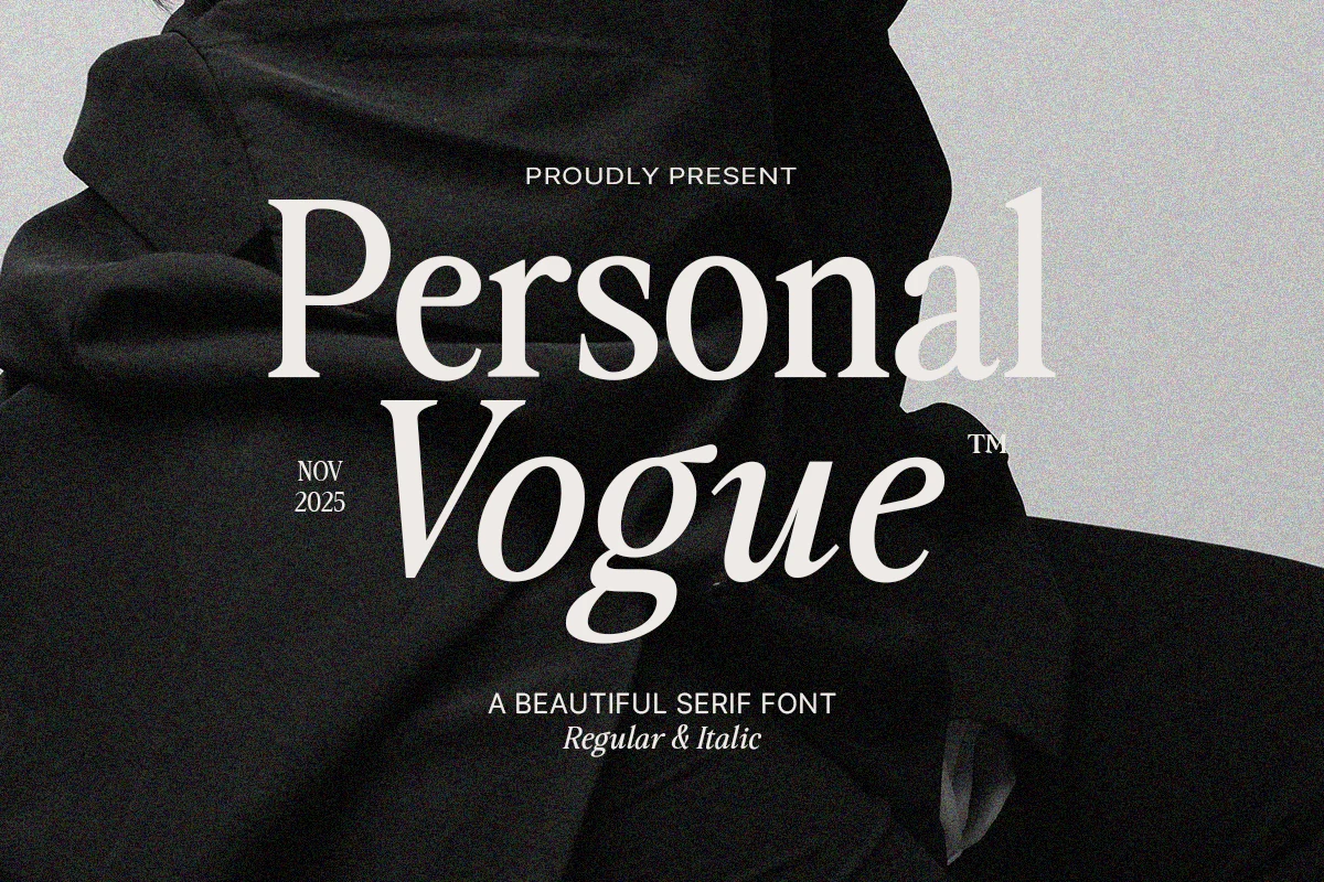 Personal Vogue Font preview with high-contrast serif lettering in upright and italic styles for fashion branding