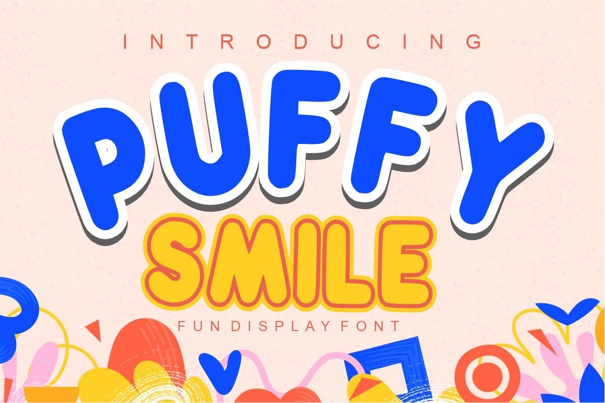 Puffy Smile Font preview with chunky rounded cartoon lettering, soft bubble shapes, and bold colorful display text