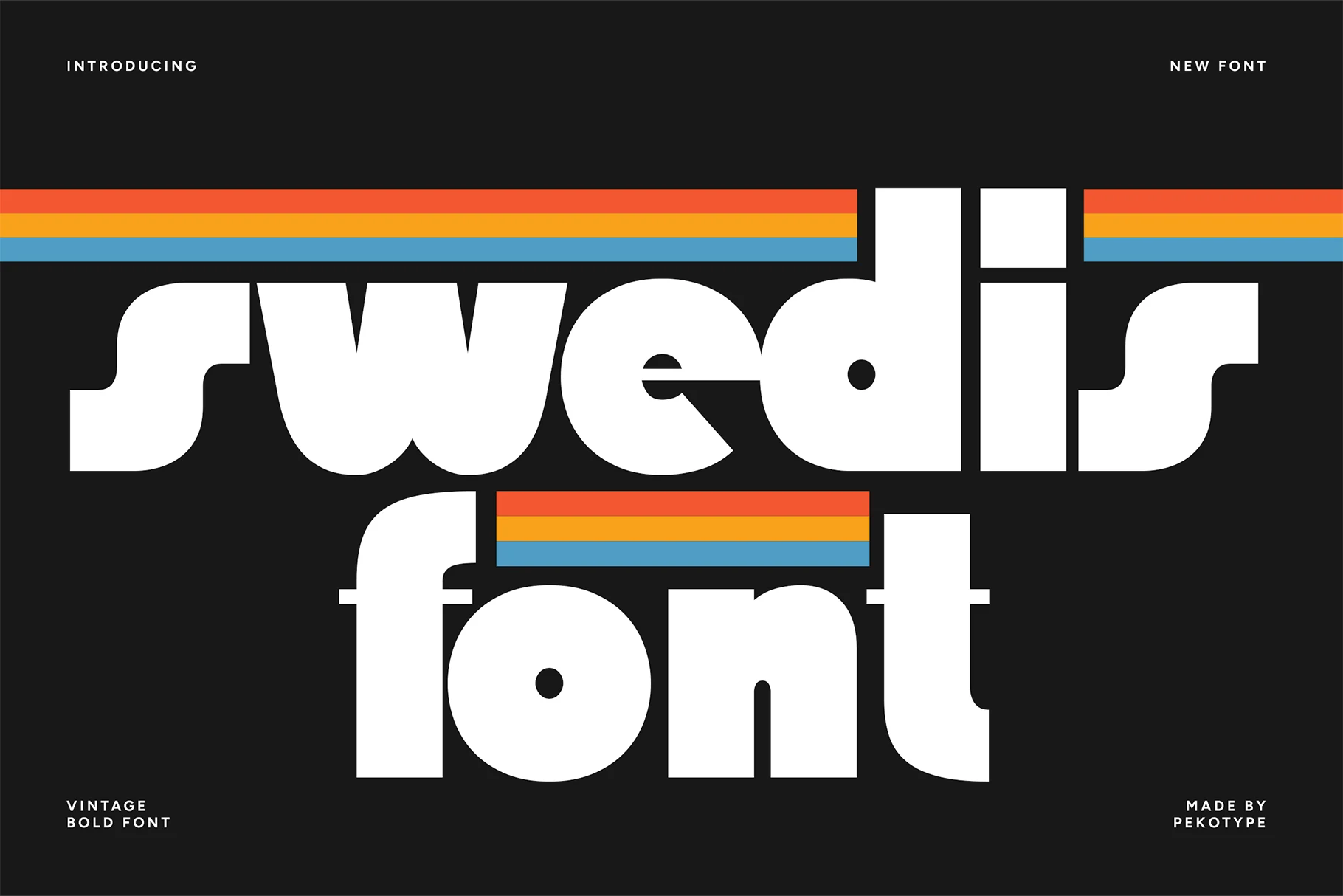 Swedis Font preview with super bold rounded block lettering