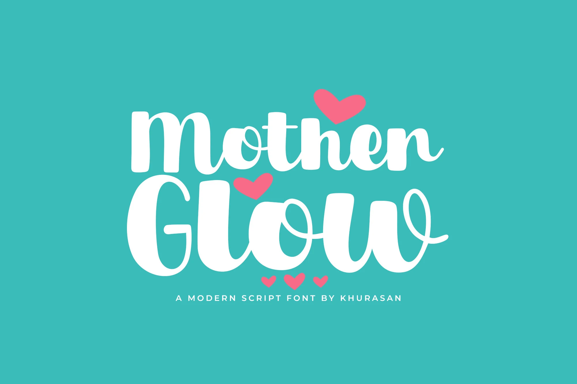 Mother Glow Font preview showing bold, upright connected lettering with rounded terminals and a playful handwritten style.