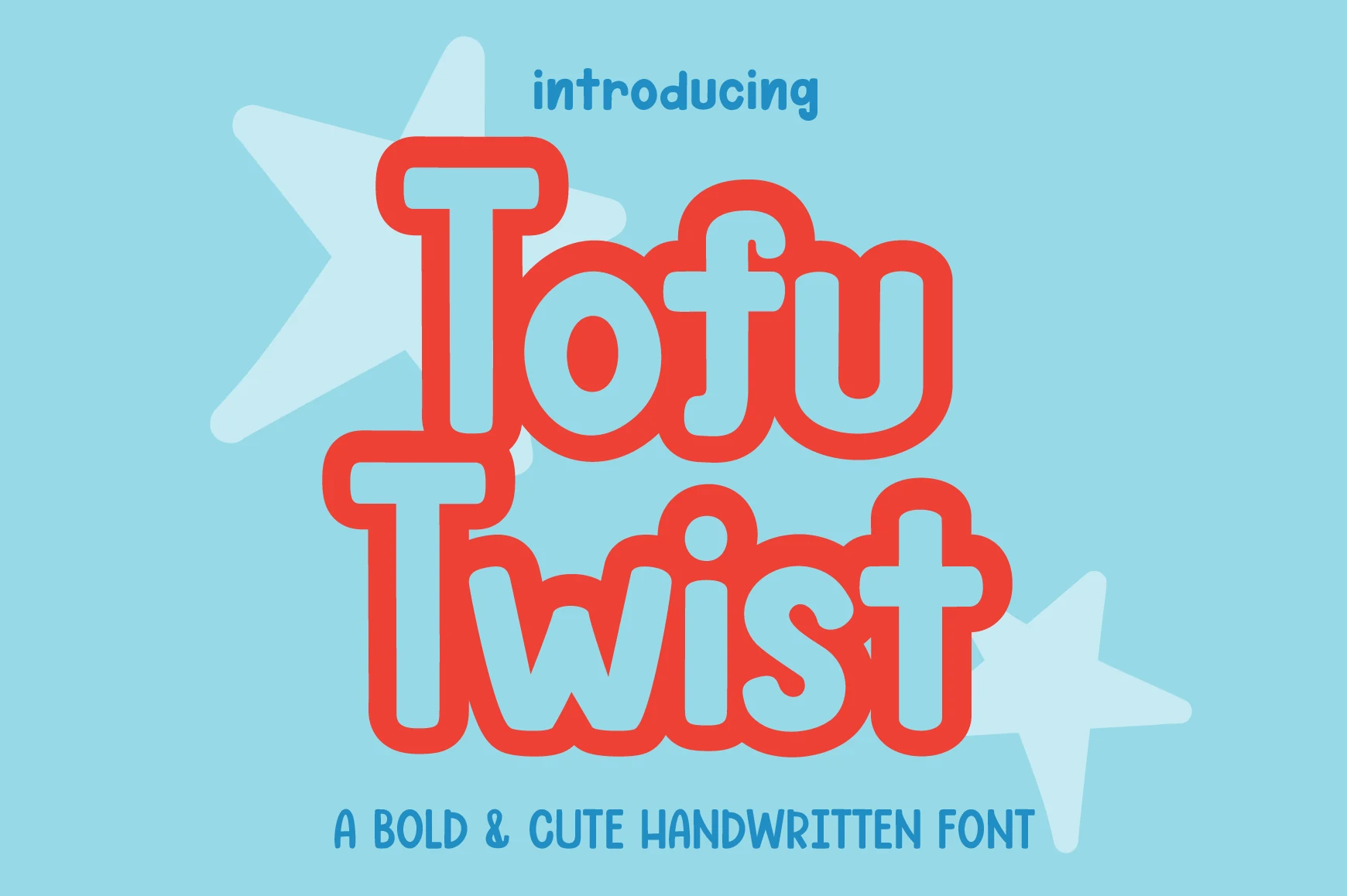 Tofu Twist Font in thick, rounded handwritten lettering with monoline strokes and soft slab-like terminals