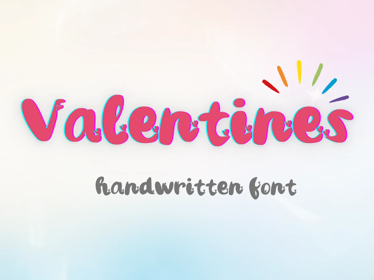 Valentines Font preview showing bold, rounded handwritten lettering with playful curves and an upright style.