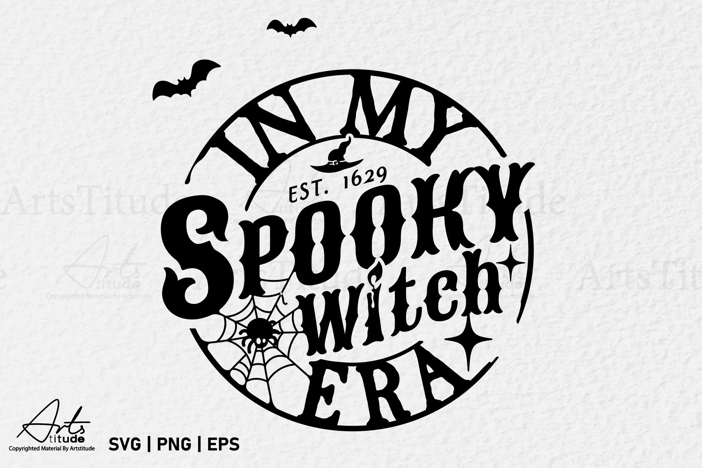 Funny Halloween SVG, in My Spooky Era featuring circular Halloween typography, a central witch's hat, bats, a spider and web, and small stars.