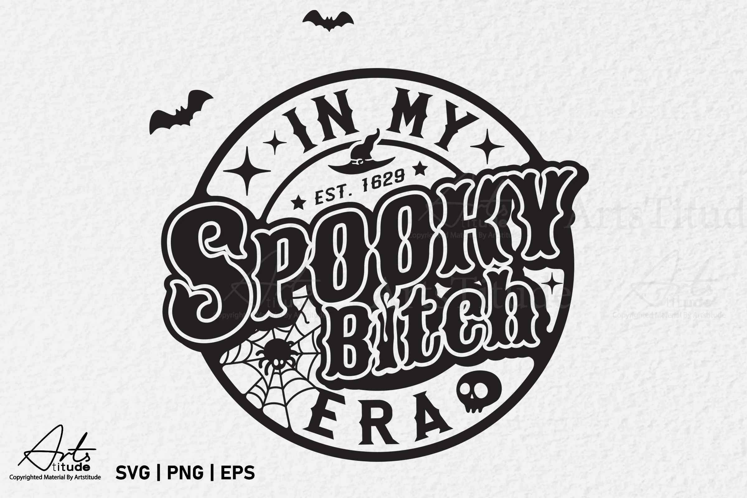 Funny Halloween SVG, in My Spooky Era featuring bold layered lettering in a circular badge with a witch hat, spider web, skull, and bats