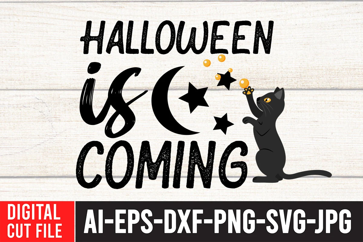 Halloween is Coming SVG Cut File showing stacked Halloween lettering with a crescent moon, stars, floating circles, and a black cat silhouette.