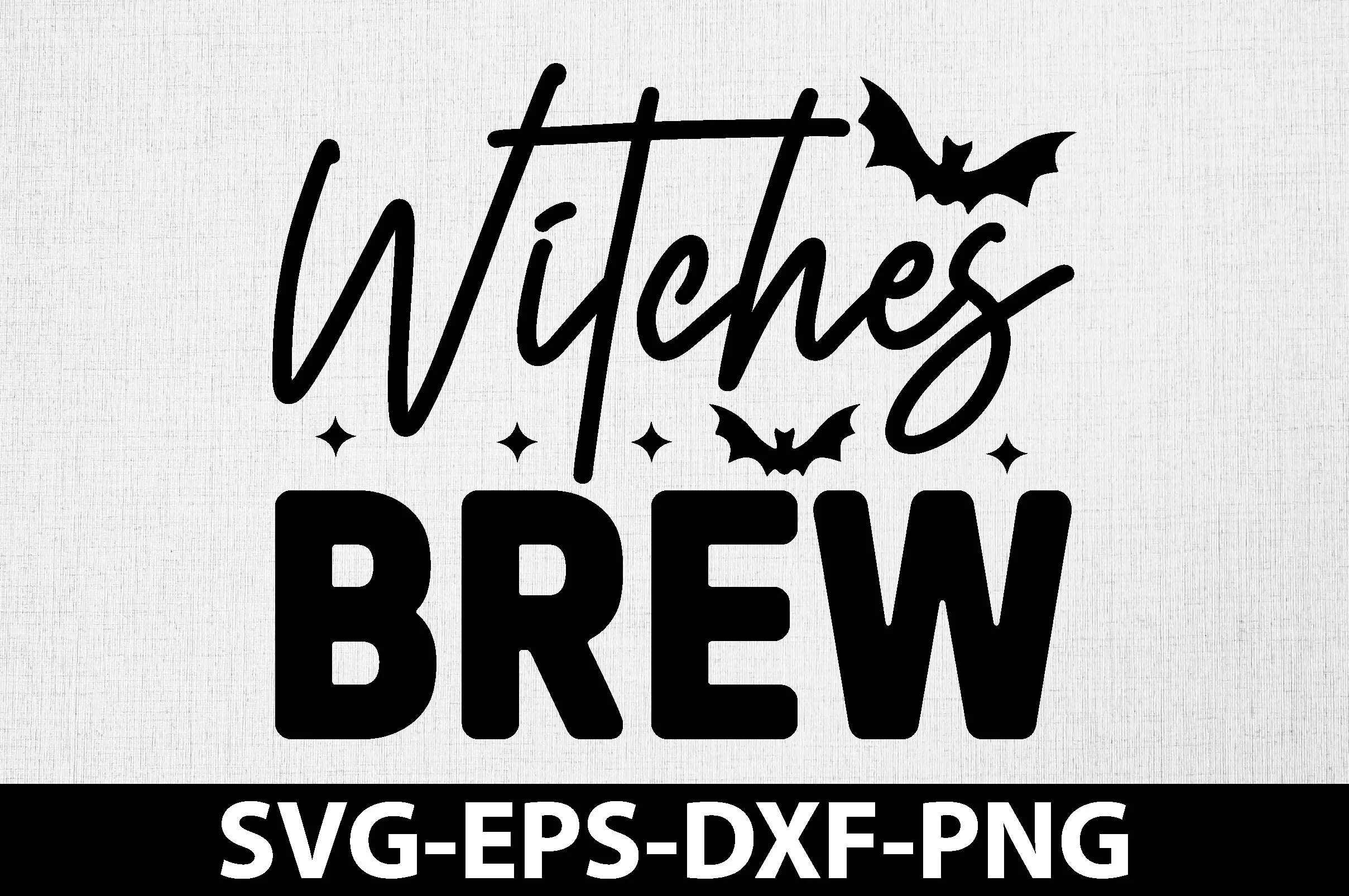 Witches Brew Svg, Halloween Svg Design features flowing cursive "Witches" lettering above bold rounded "BREW" lettering, with two bat silhouettes and four star-shaped accents.