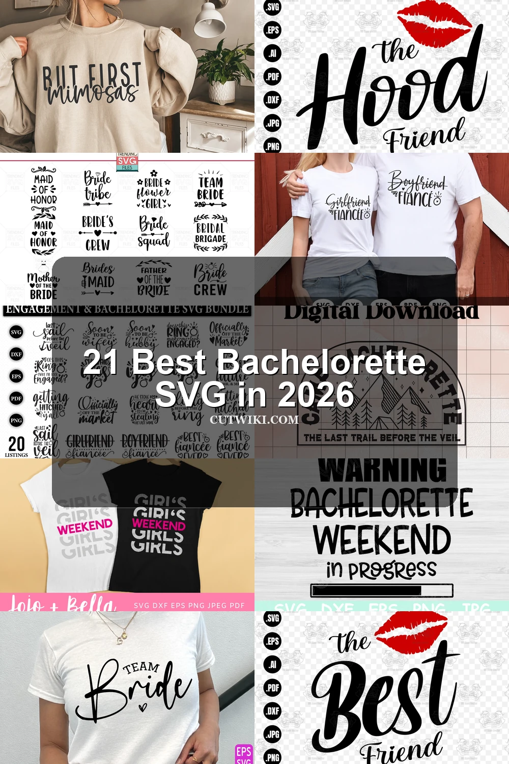 21 Best Bachelorette SVG in 2026 article preview collage featuring 10 design examples.
