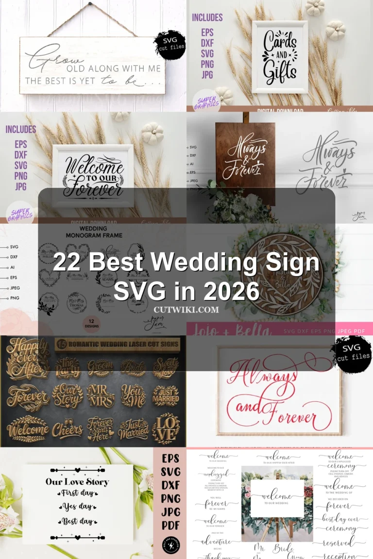 22 Best Wedding Sign SVG in 2026 article preview collage featuring 10 design examples.