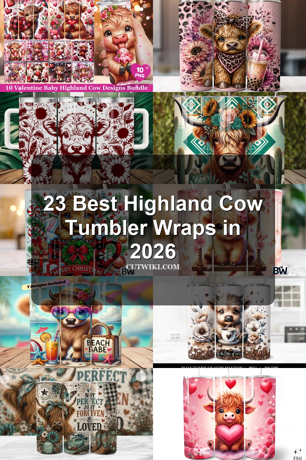 23 Best Highland Cow Tumbler Wraps in 2026 article preview collage featuring 10 design examples.