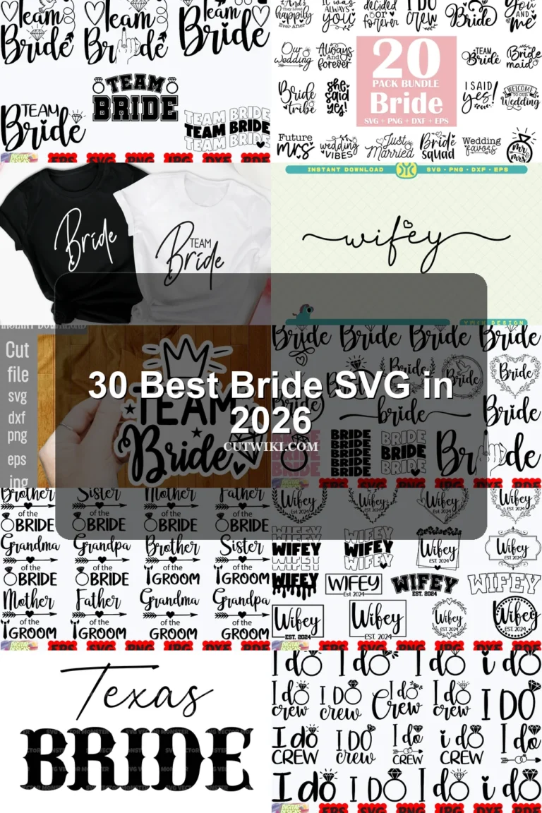 30 Best Bride SVG in 2026 article preview collage featuring 10 design examples.