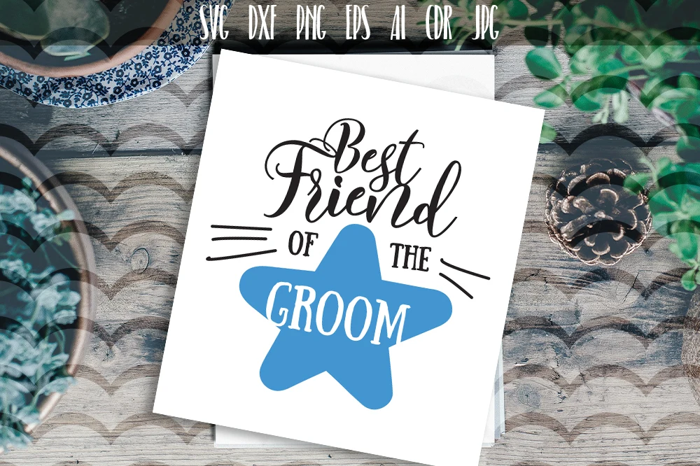 Best Friend of the Groom SVG featuring star and typography