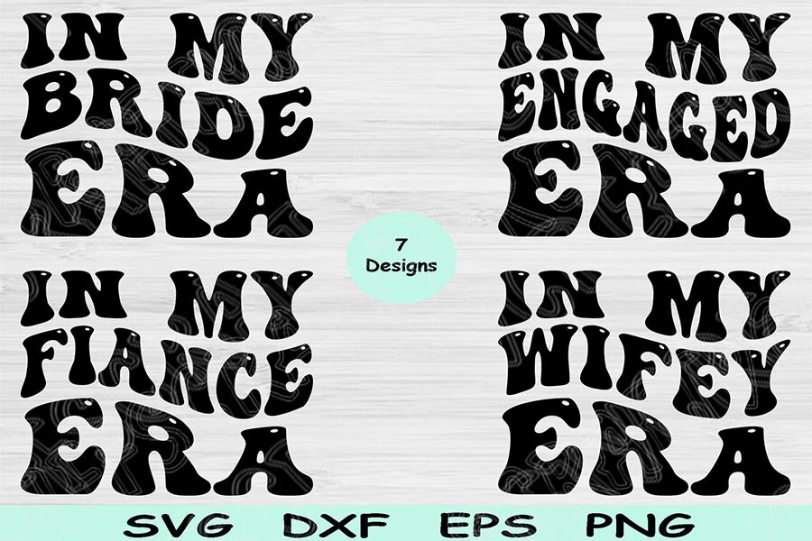 Bride Svg Dxf Png Cut Files, Engaged Svg featuring wedding-themed quotes and relationship milestones
