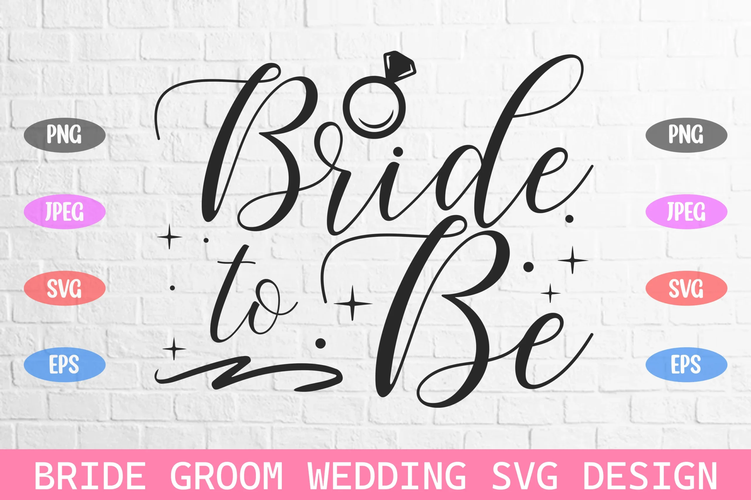Bride to Be Wedding Bride Groom Svg featuring wedding ring and sparkles