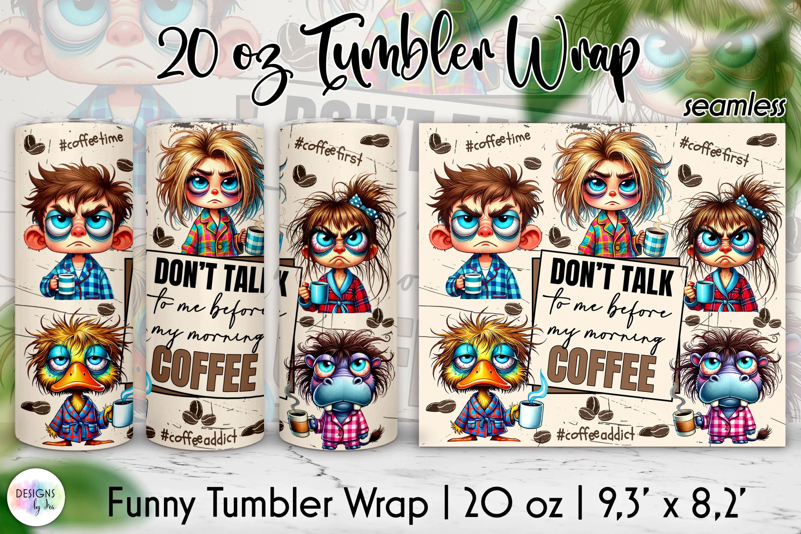 Coffee Lover Sarcastic Tumbler Wrap featuring grumpy characters and coffee beans