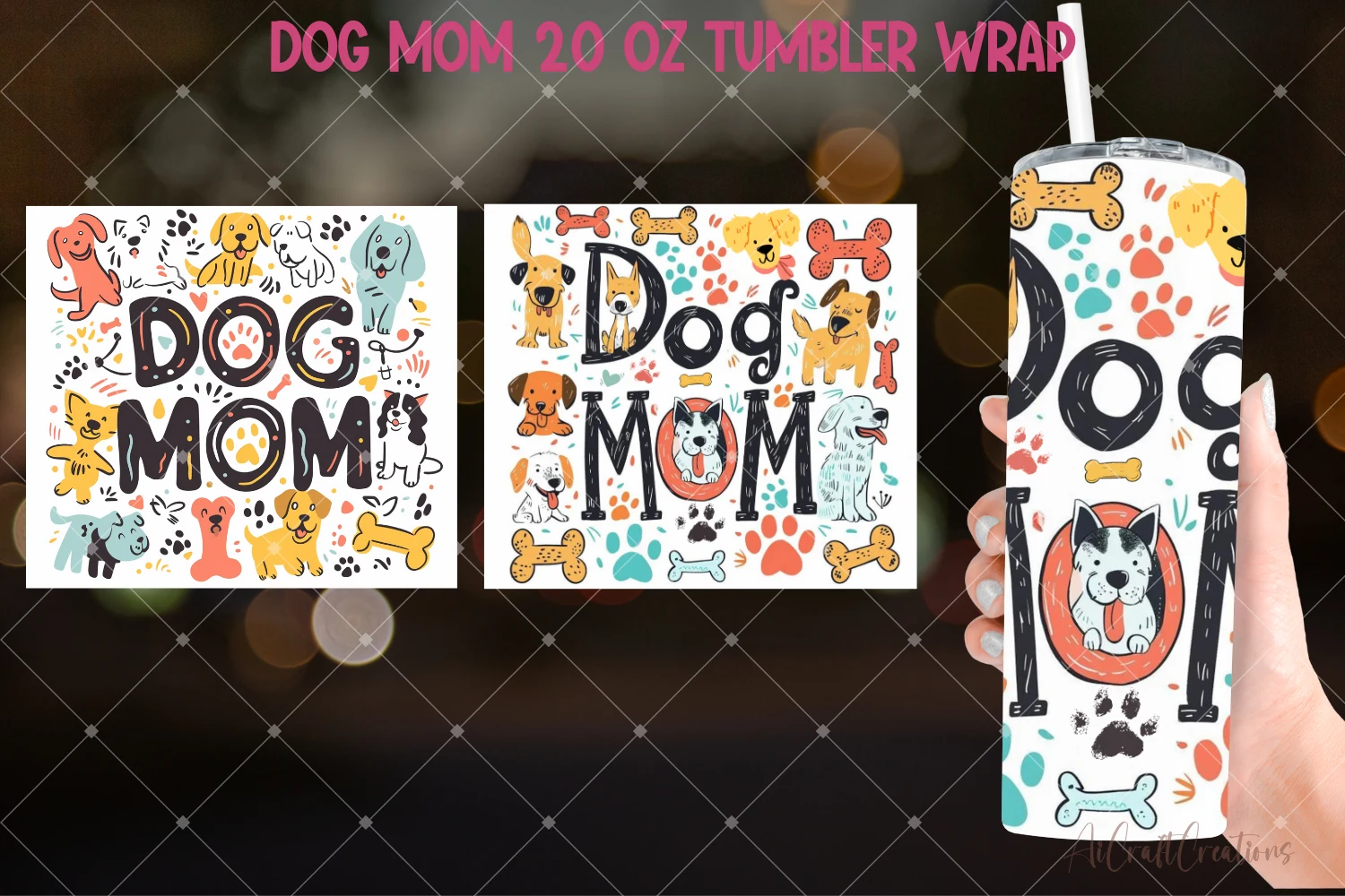 Dog Mom 20 Oz Skinny Tumbler Sublimation featuring dogs and dog bones