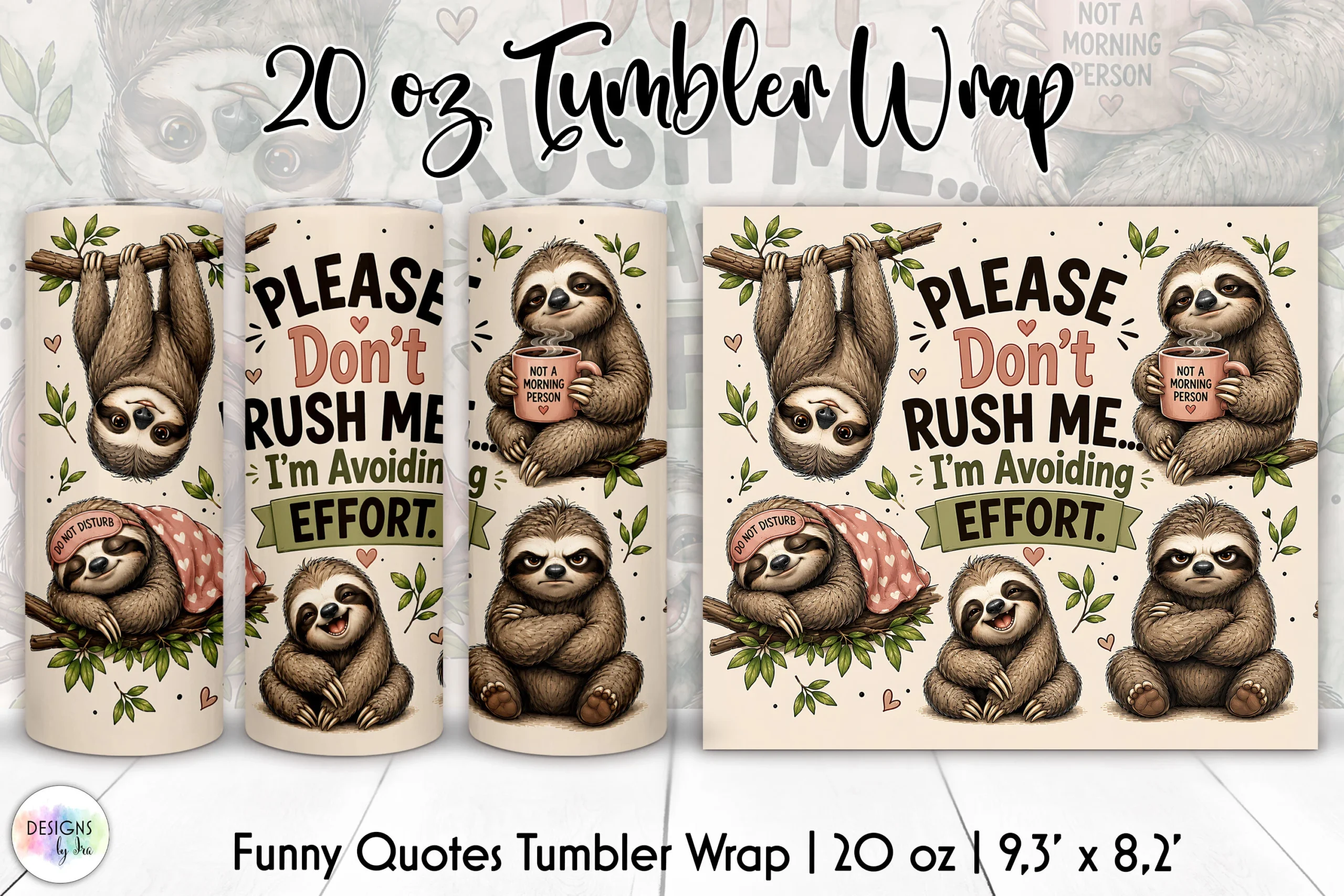 Funny Sloth Tumbler Wrap featuring sloth and coffee mug