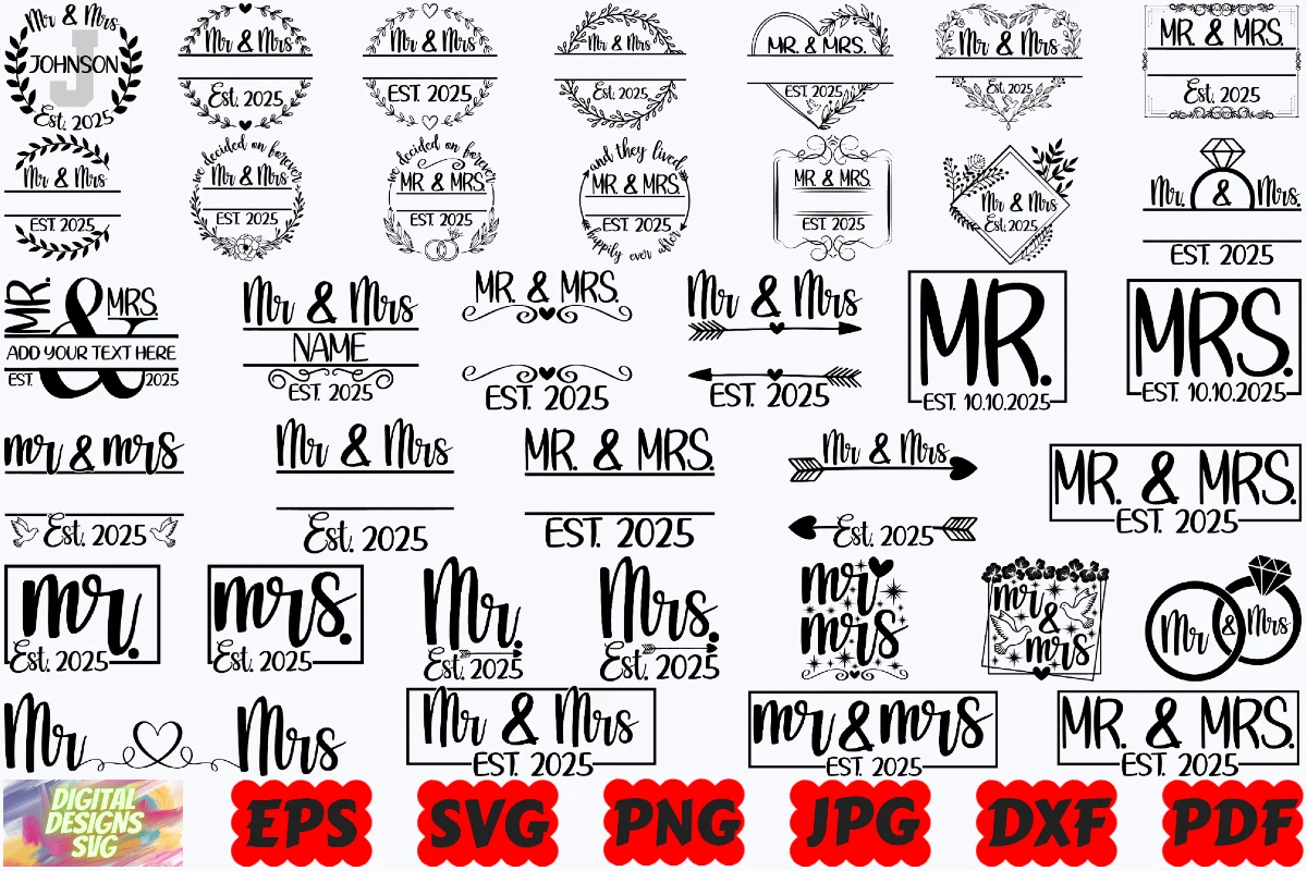 Mr and Mrs SVG | 2025 Mr and Mrs SVG featuring Mr. & Mrs. wedding monograms and wedding anniversary dates