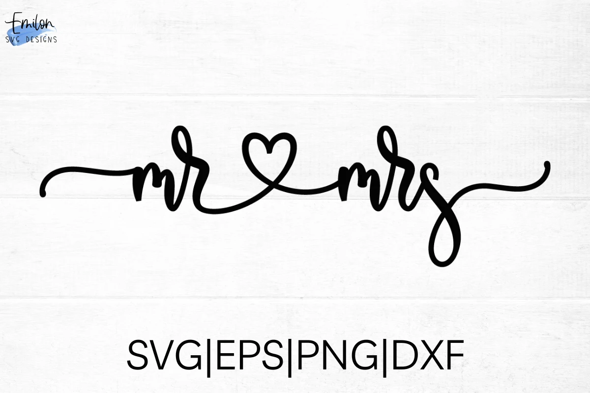 Mr and Mrs SVG Cut File with Heart featuring wedding terminology and heart