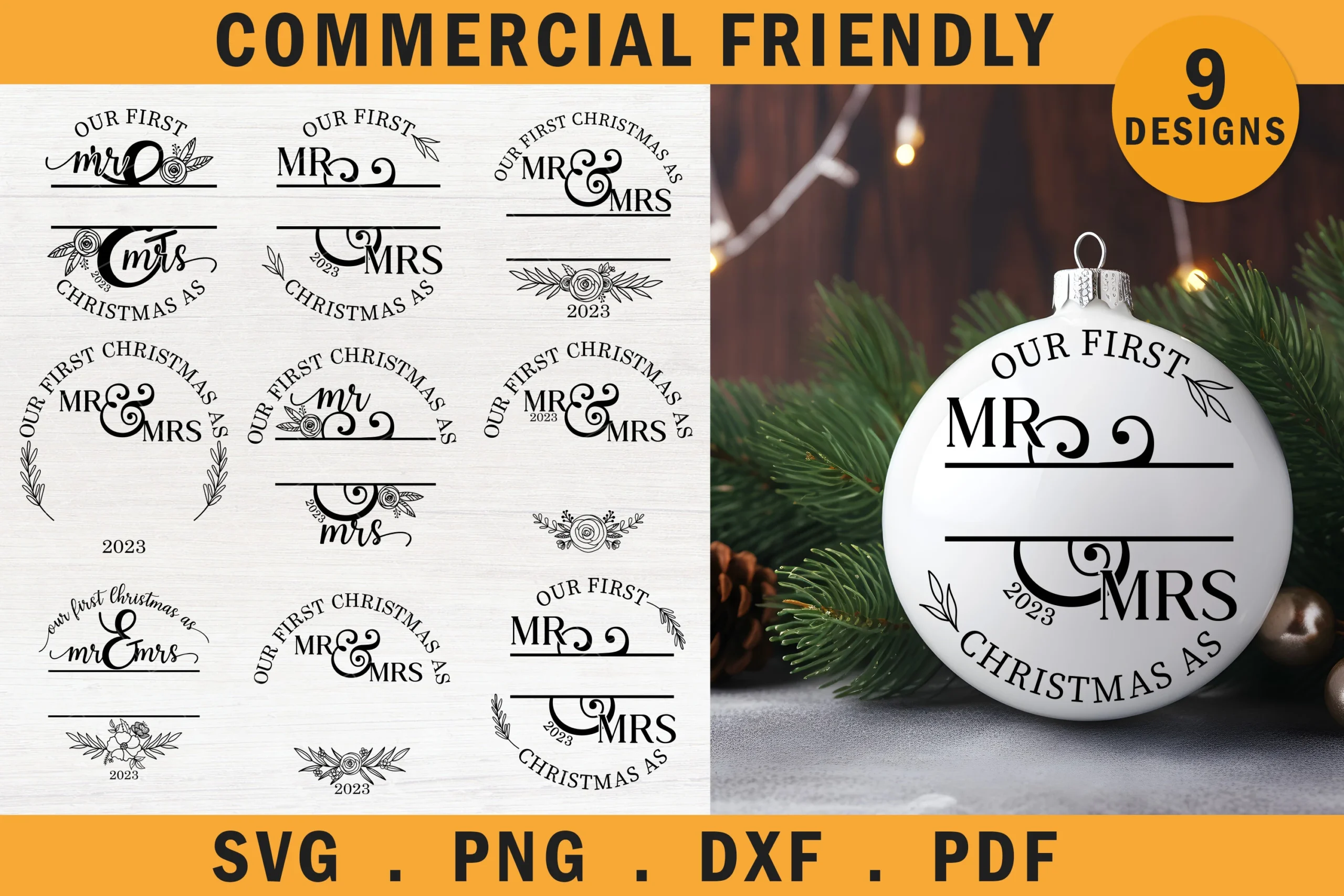 Newlyweds First Christmas Mr and Mrs SVG featuring split-monogram ornaments and floral flourishes