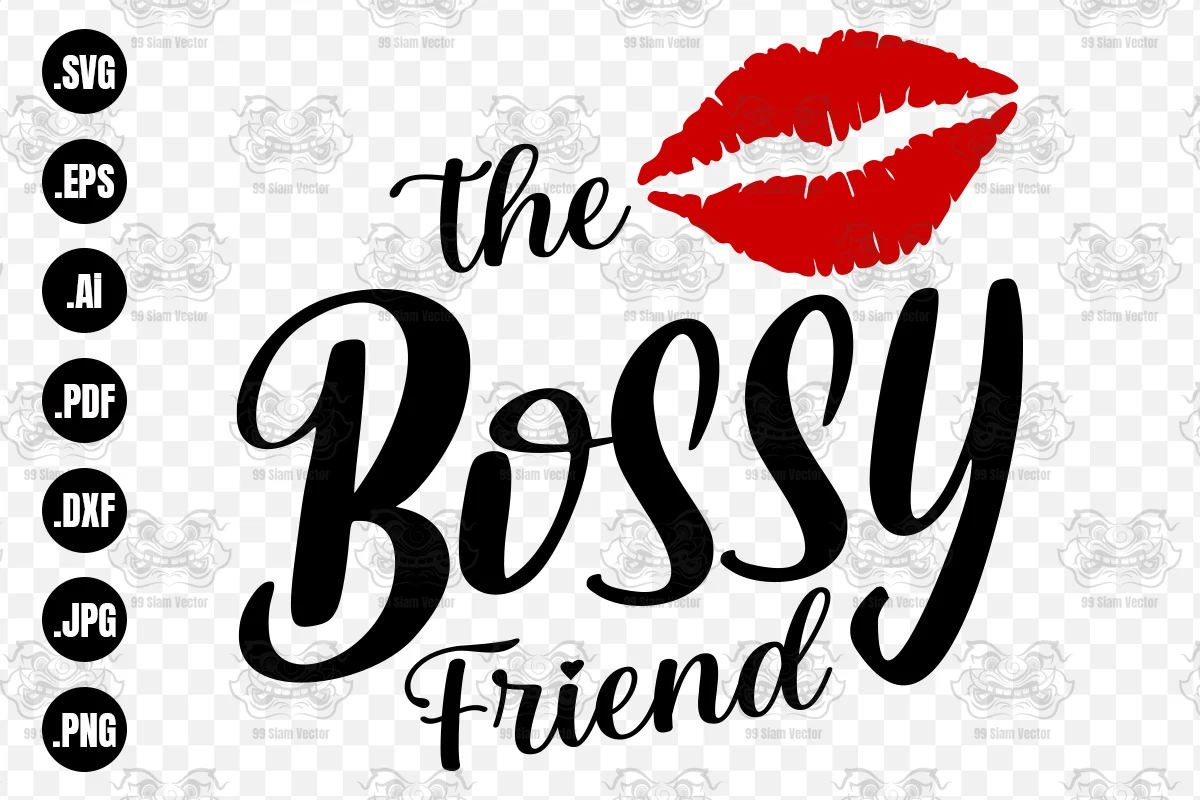 The Bossy Friend Svg, Friends Svg preview showing SVG design with silhouette