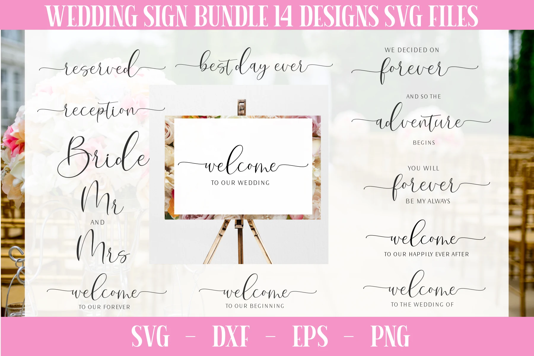 Wedding SVG Bundle, Wedding Sign Bundle featuring wedding signage lettering and calligraphic phrases