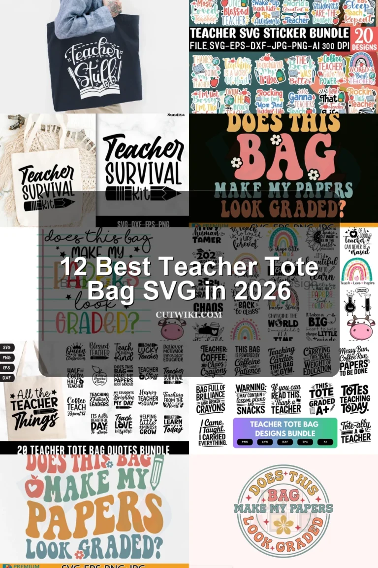 12 Best Teacher Tote Bag SVG in 2026 article preview collage featuring 10 design examples.