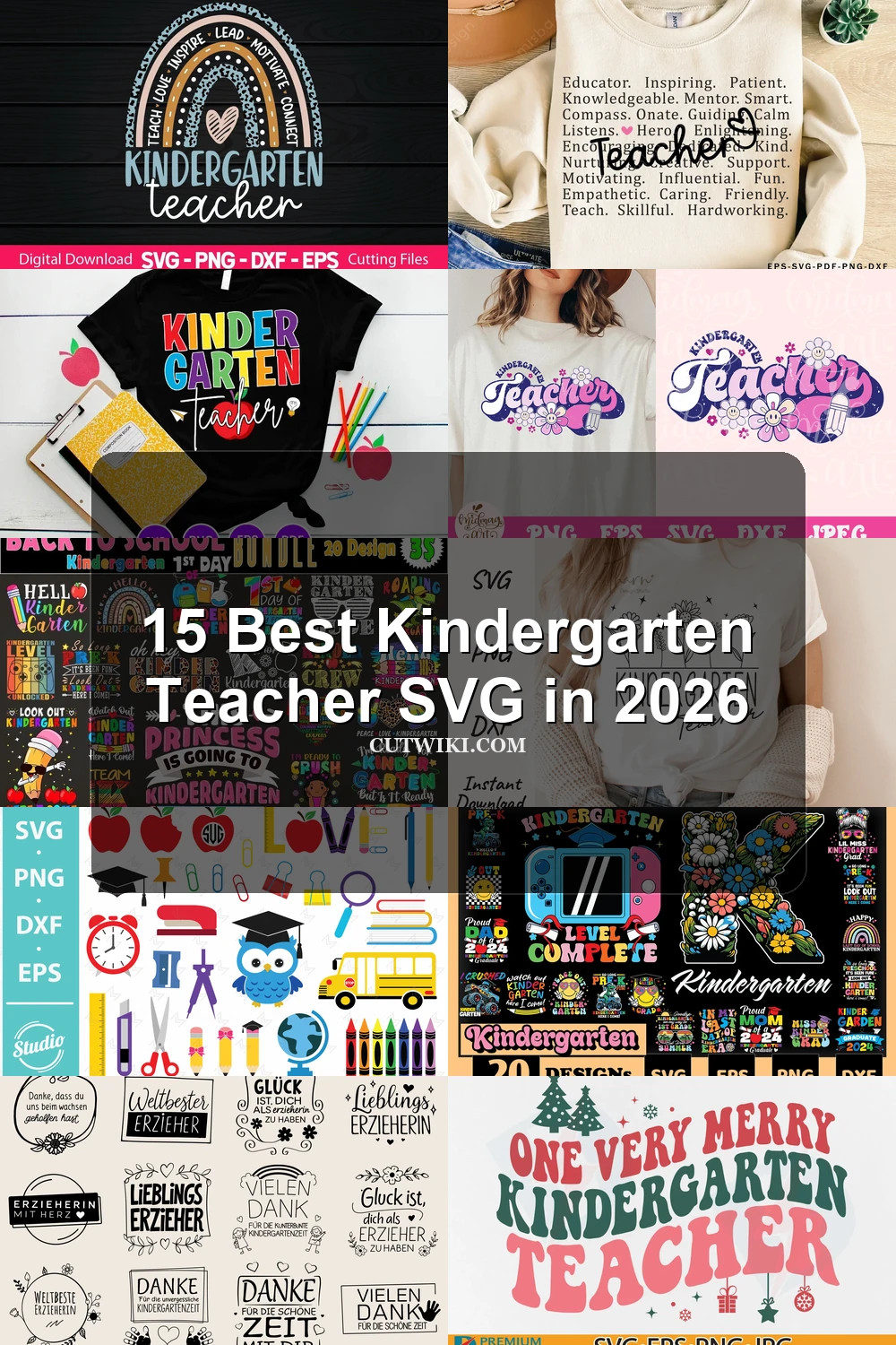 15 Best Kindergarten Teacher SVG in 2026 article preview collage featuring 10 design examples.