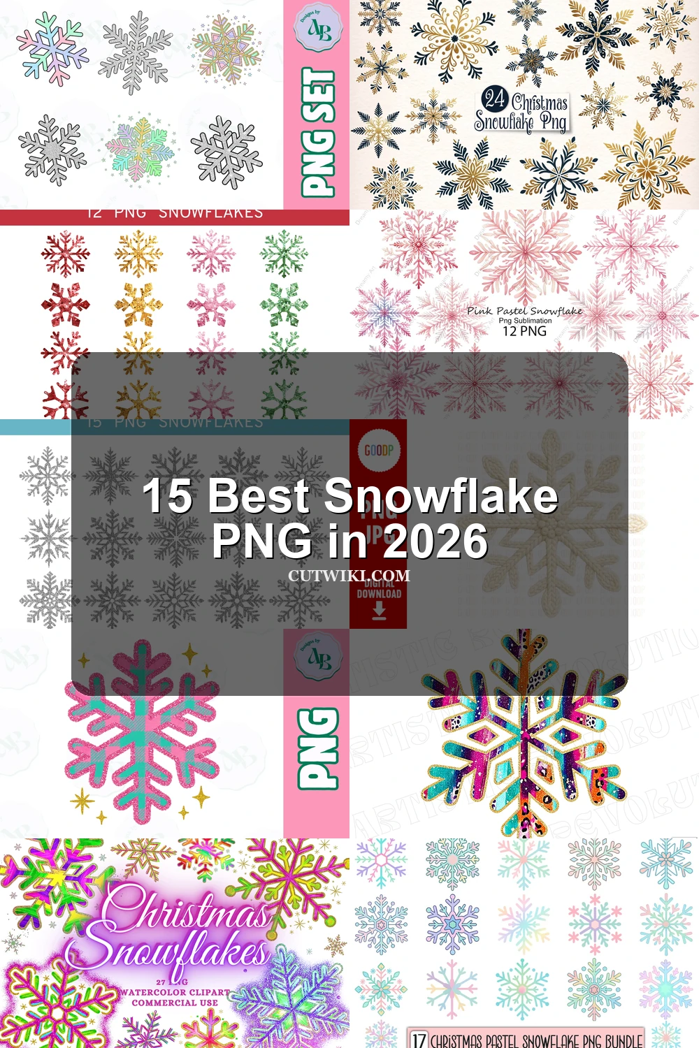 15 Best Snowflake PNG in 2026 article preview collage featuring 10 design examples.