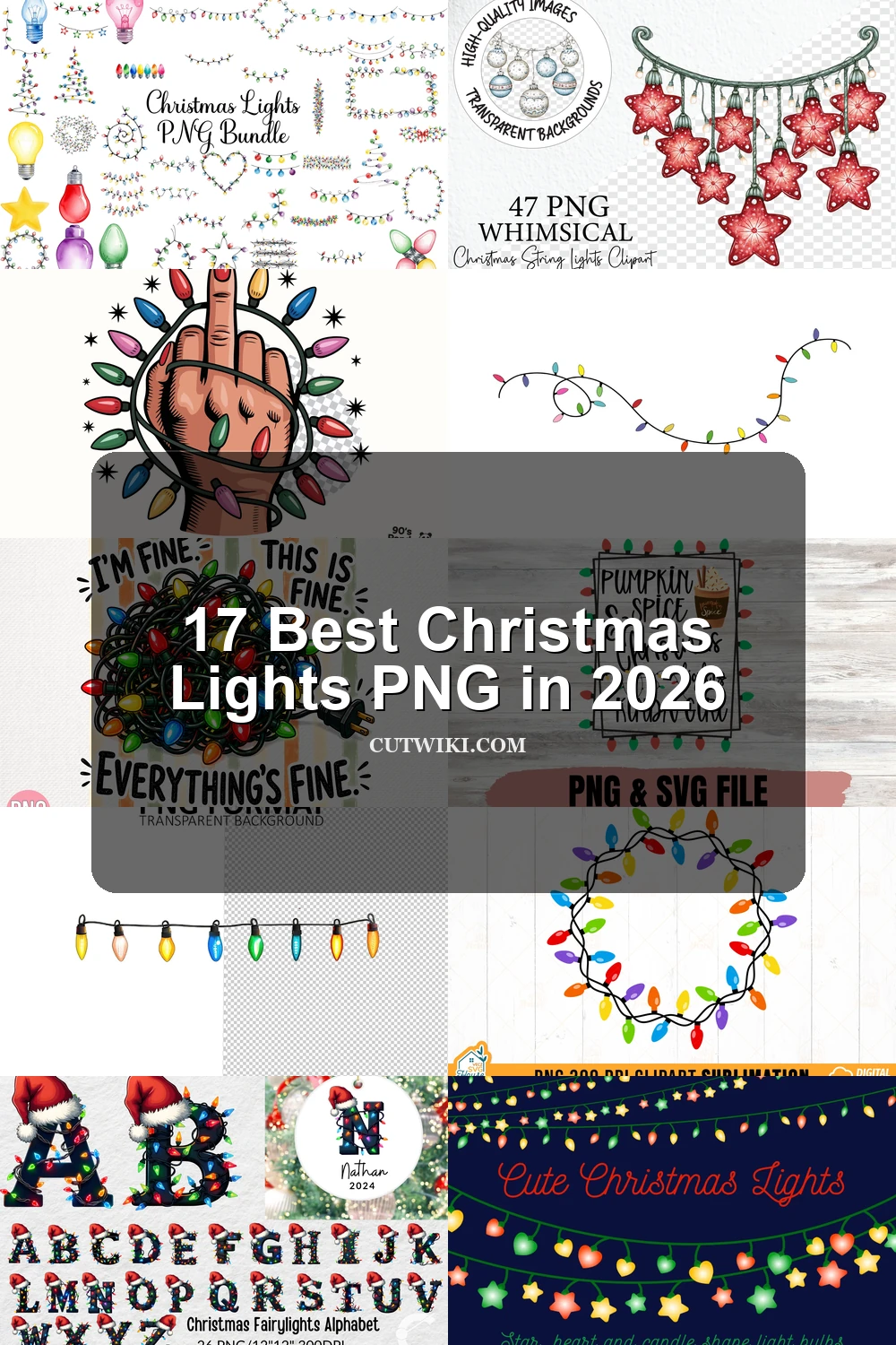 17 Best Christmas Lights PNG in 2026 article preview collage featuring 10 design examples.