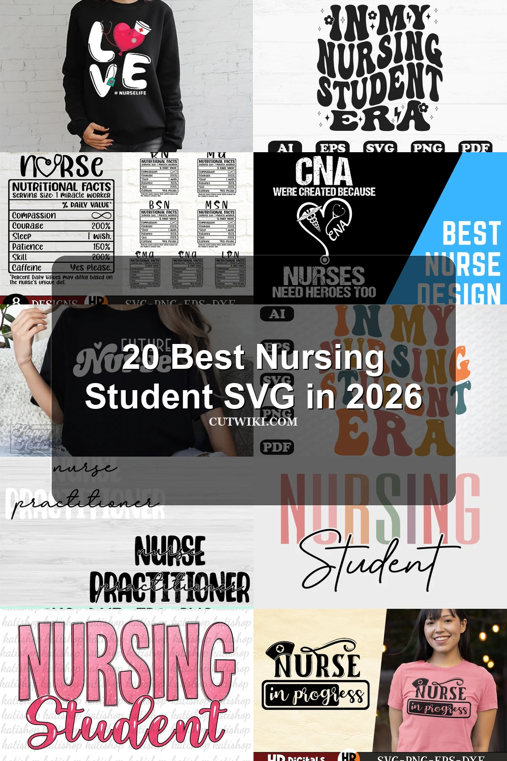 20 Best Nursing Student SVG in 2026 article preview collage featuring 10 design examples.