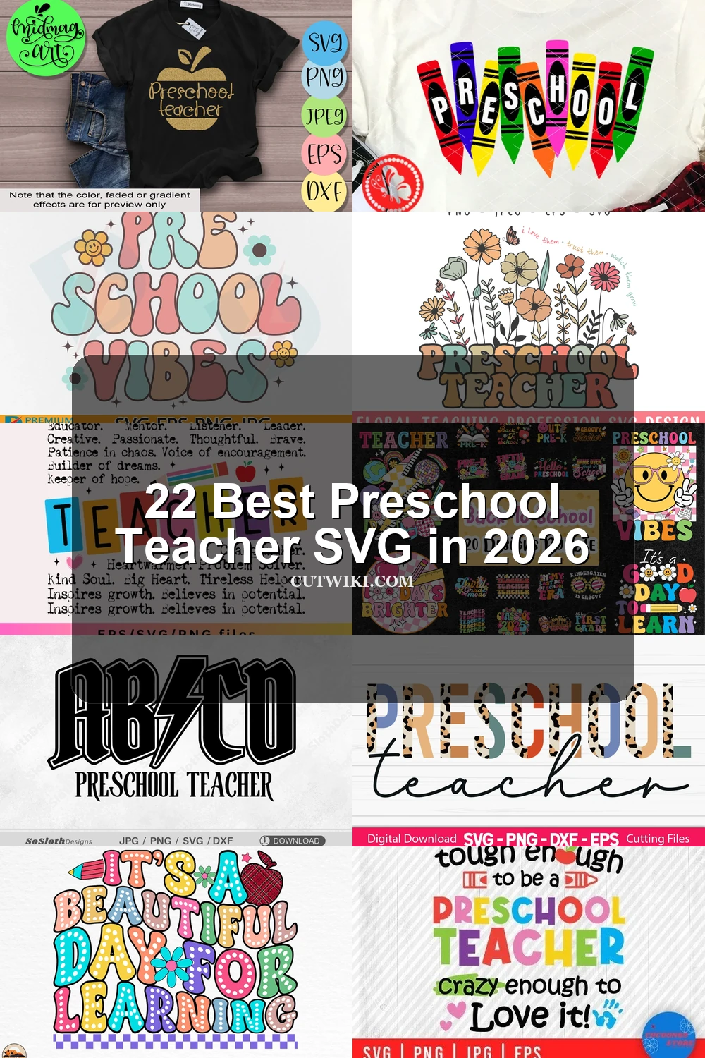 22 Best Preschool Teacher SVG in 2026 article preview collage featuring 10 design examples.