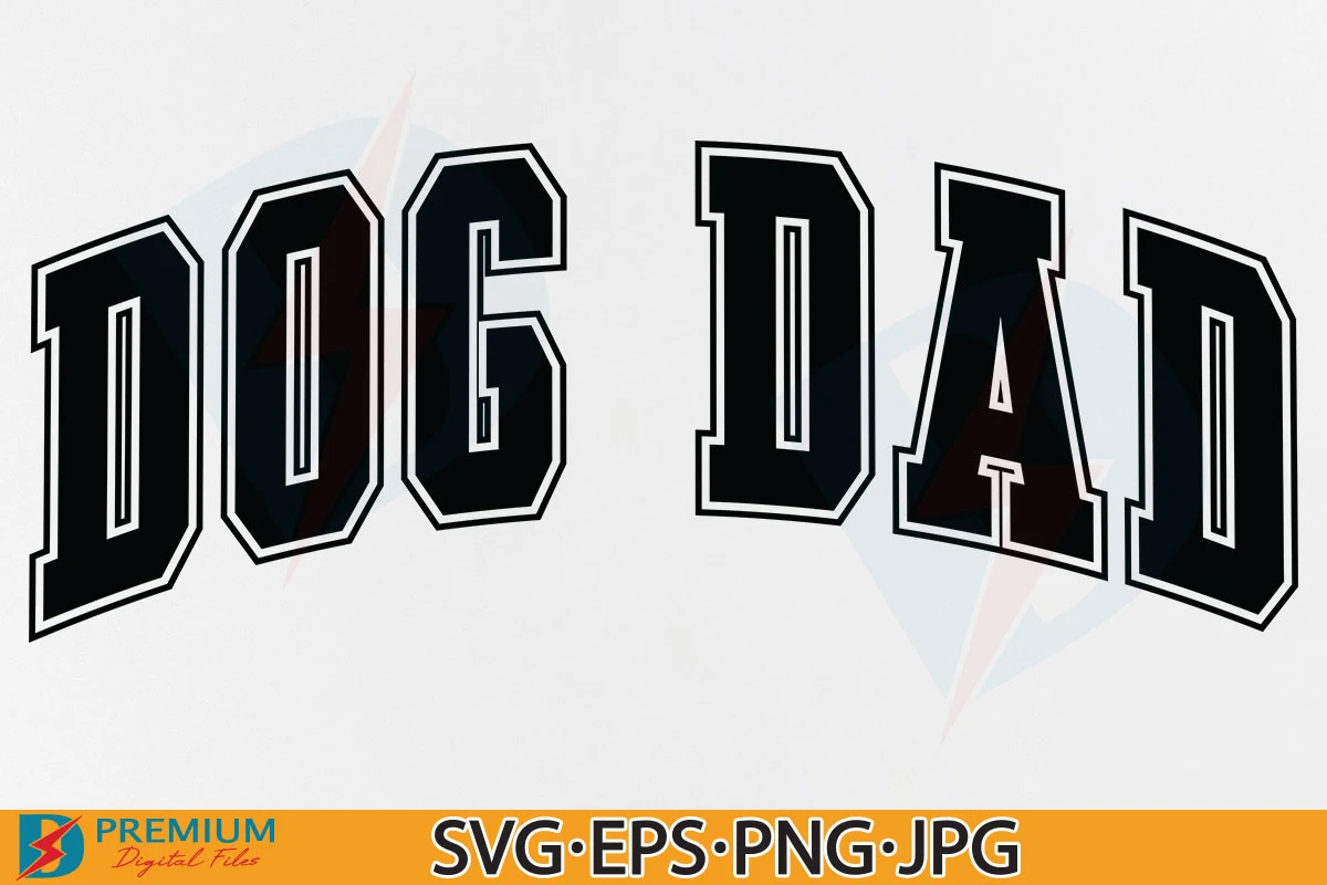 Dog Dad SVG Design, Varsity Letters PNG featuring lettering and arched layout