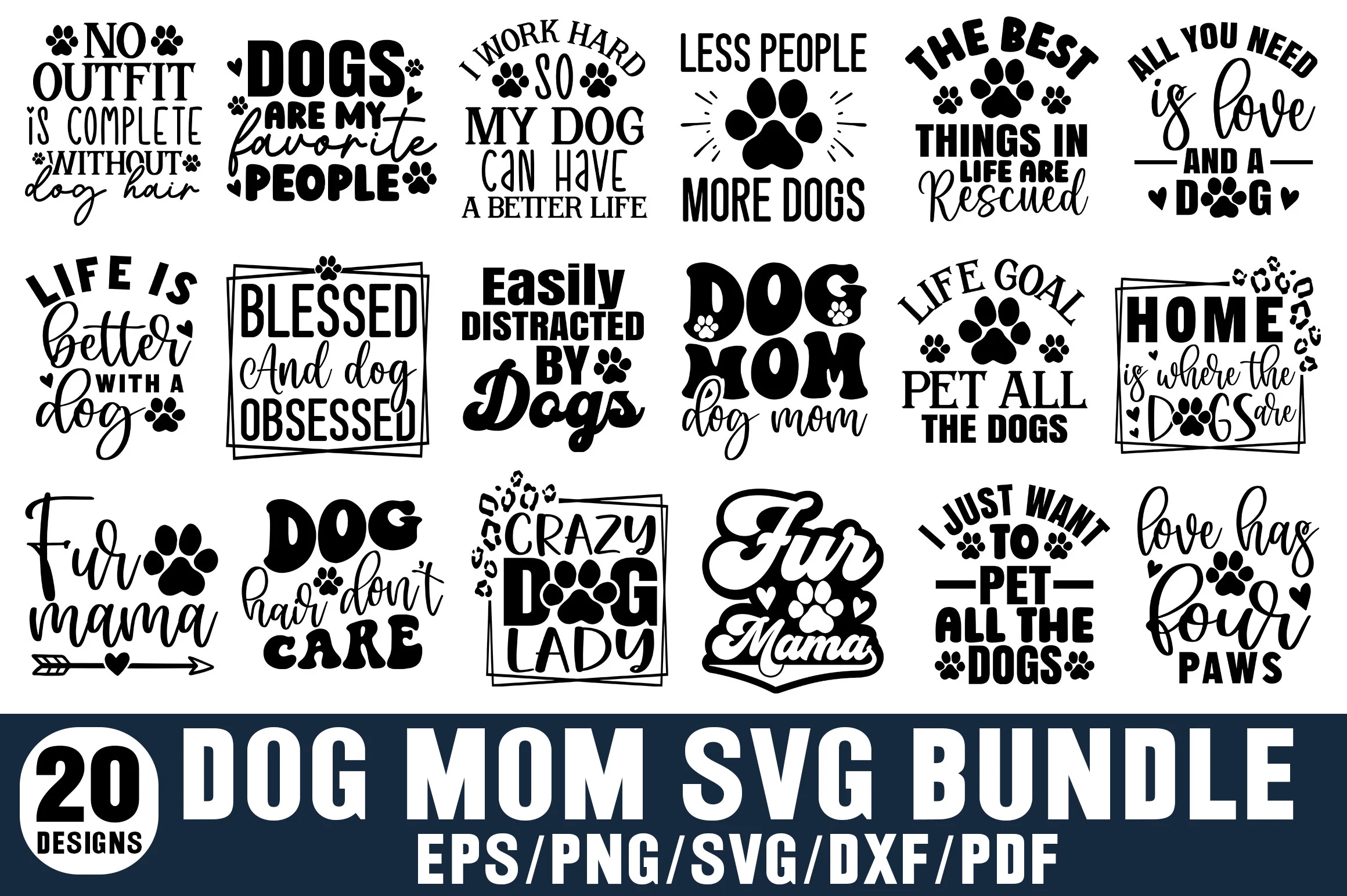 Dog Mom SVG Bundle, Dog SVG Bundle featuring dogs and paw prints