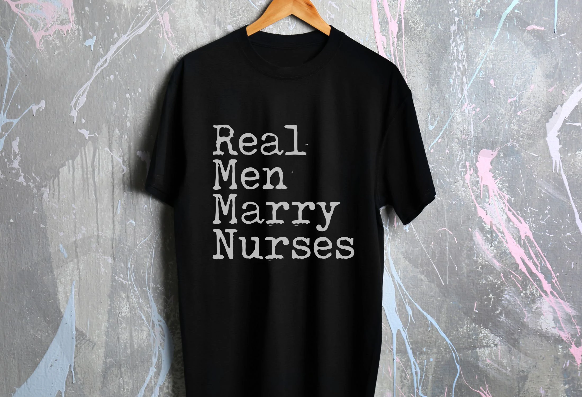 Real Men Marry Nurses Svg, Nurse Husband featuring text and typography-based design