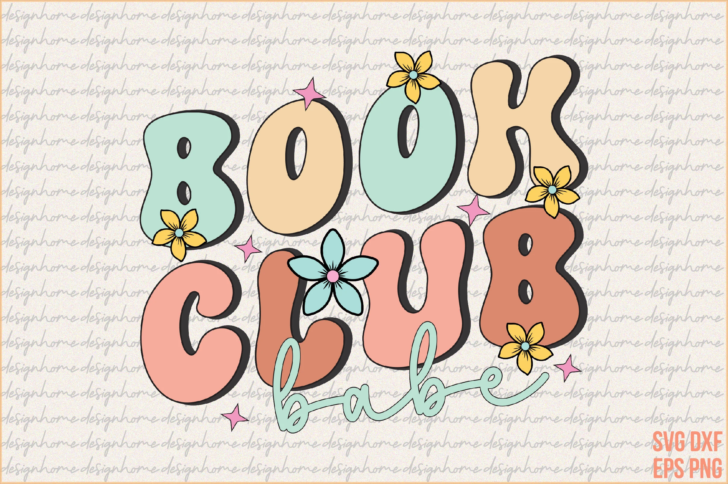 Retro Book Club Babe SVG Design featuring text and flowers